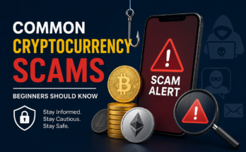 Common Cryptocurrency Scams Beginners Should Know